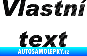 Samolepka Vlastní text - Arial Black kurzíva 3D karbon černý