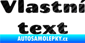 Samolepka Vlastní text - Chango 3D karbon černý