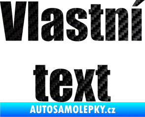 Samolepka Vlastní text - Impact 3D karbon černý