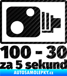Samolepka Zpomalení před radarem ze 100 na 30 za 5 sekund 3D karbon černý