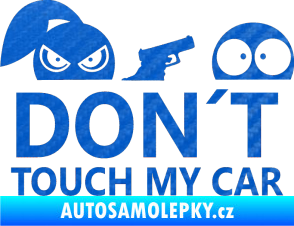 Samolepka Dont touch my car 007 3D karbon modrý
