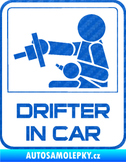 Samolepka Drifter in car 001 3D karbon modrý