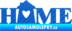 Samolepka Home nápis s domečkem 3D karbon modrý