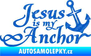 Samolepka Jesus is my anchor 3D karbon modrý