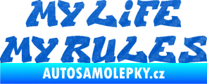 Samolepka My life My rules nápis můj život moje pravidla 3D karbon modrý