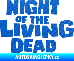 Samolepka Night of living dead 3D karbon modrý