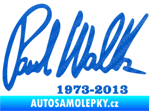 Samolepka Paul Walker 003 podpis a datum 3D karbon modrý