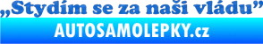 Samolepka Stydím se za naši vládu 005 3D karbon modrý