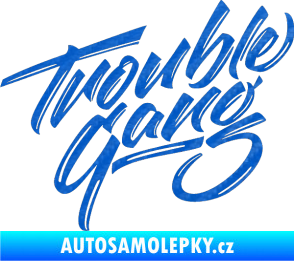 Samolepka Trouble Gang - Marpo 3D karbon modrý