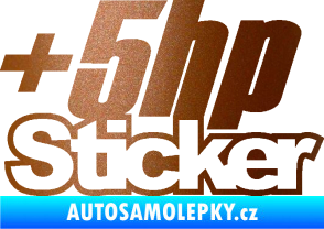 Samolepka + 5hp sticker 001 měděná metalíza