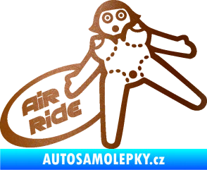 Samolepka Air ride jízda měděná metalíza