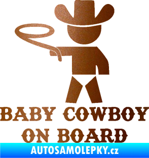 Samolepka Baby cowboy on board levá měděná metalíza