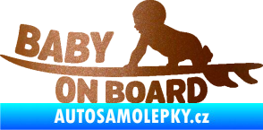 Samolepka Baby on board 010 levá surfing měděná metalíza