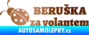 Samolepka Beruška za volantem měděná metalíza