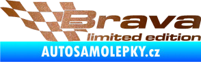 Samolepka Brava limited edition levá měděná metalíza