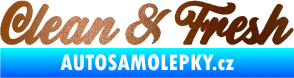 Samolepka Clean & Fresh nápis měděná metalíza