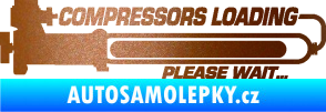 Samolepka Compressors loading pravá měděná metalíza