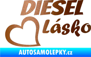 Samolepka Diesel Lásko měděná metalíza