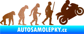 Samolepka Evoluce 004 pravá motorkář měděná metalíza