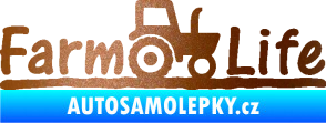 Samolepka Farm life nápis s traktorem měděná metalíza