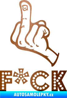 Samolepka F*CK 002  nápis  měděná metalíza