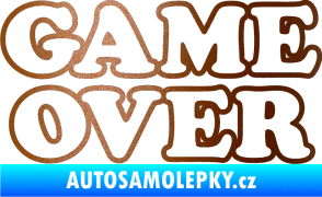 Samolepka Game over nad sebou 001 měděná metalíza