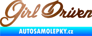 Samolepka Girl driven měděná metalíza