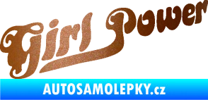 Samolepka Girl Power nápis měděná metalíza