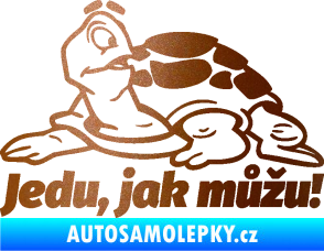 Samolepka Jedu, jak můžu! 001 levá nápis se želvou měděná metalíza