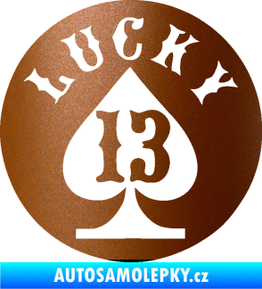 Samolepka Lucky 13 šťastná třináctka měděná metalíza