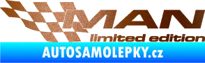 Samolepka MAN limited edition levá měděná metalíza