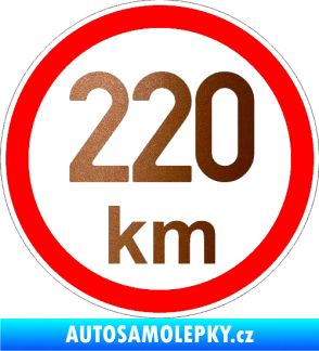 Samolepka Maximální rychlost 220km - nejvyšší konstrukční rychlost měděná metalíza