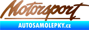 Samolepka Motorsport měděná metalíza