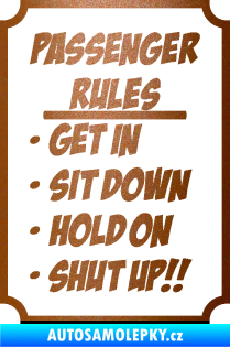 Samolepka Passenger rules nápis pravidla pro cestující měděná metalíza