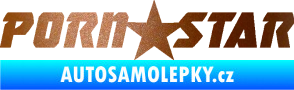 Samolepka Porn star  měděná metalíza