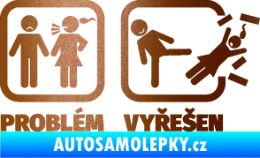 Samolepka Problém? Vyřešen 001 měděná metalíza