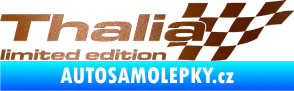 Samolepka Thalia limited edition pravá měděná metalíza
