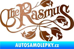Samolepka The Rasmus měděná metalíza