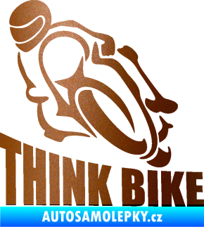 Samolepka Think bike 001 motorkář měděná metalíza