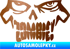 Samolepka Zombie 003 měděná metalíza