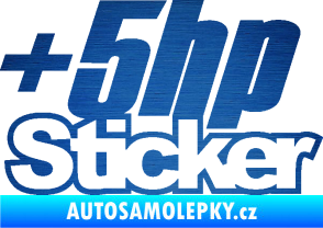 Samolepka + 5hp sticker 001 škrábaný kov modrý