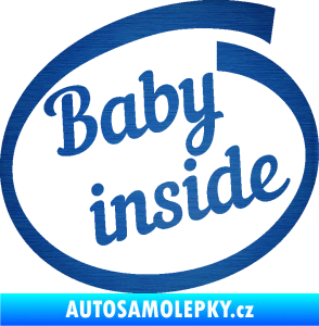 Samolepka Baby inside dítě v autě nápis škrábaný kov modrý
