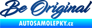 Samolepka Be Original nápis škrábaný kov modrý