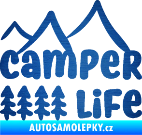 Samolepka Camper life 001 horská turistika škrábaný kov modrý