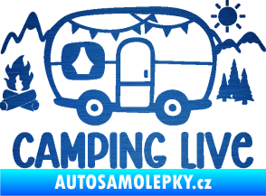 Samolepka Camping live 001 levá cestování v karavanu škrábaný kov modrý