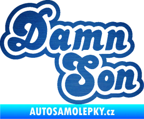 Samolepka Damn Son škrábaný kov modrý