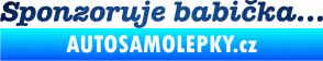 Samolepka Sponzoruje babička škrábaný kov modrý