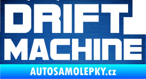 Samolepka Drift Machine nápis škrábaný kov modrý