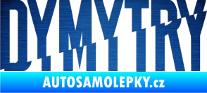Samolepka Dymytry 001 škrábaný kov modrý