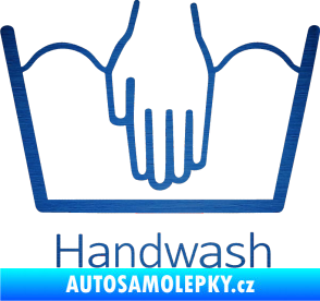 Samolepka Handwash ruční mytí škrábaný kov modrý